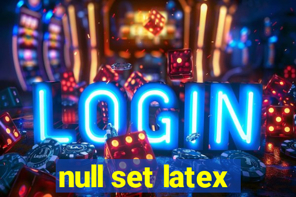 null set latex